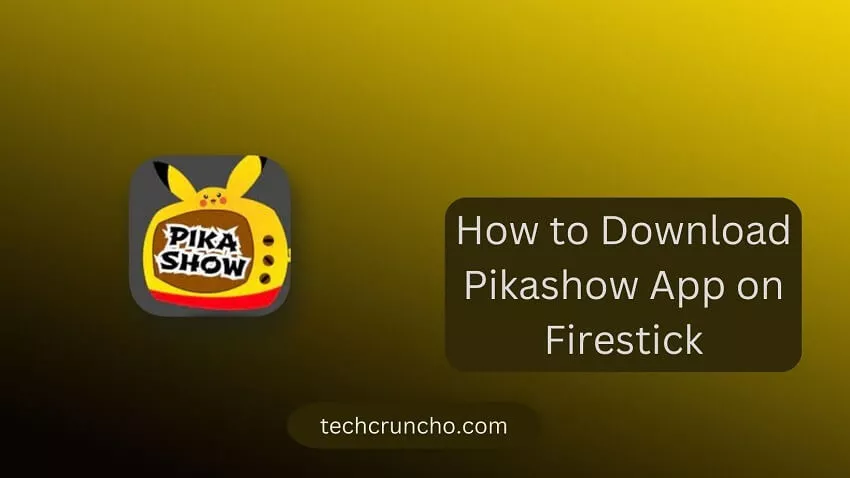 HOW TO DOWNLOAD PIKASHOW APP ON FIRESTICK?