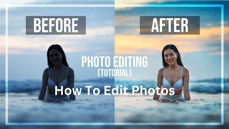 HOW TO EDIT PHOTOS: A GUIDE TO IMPROVE YOUR SKILLS