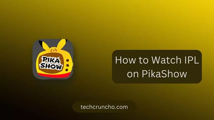 HOW TO WATCH IPL ON PIKASHOW